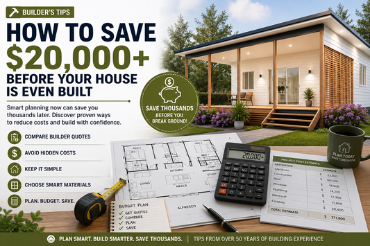 How to Save $20,000+ Before Your House Is Even Built