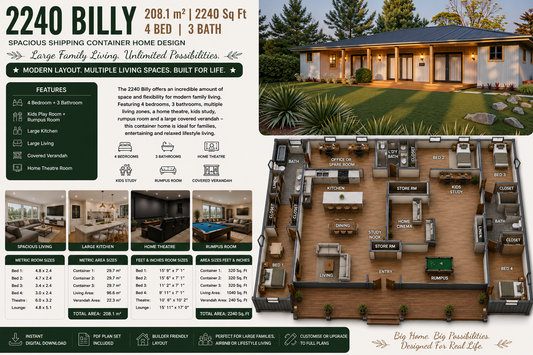 208.1m² | 2240 Sq Ft | 4 Bed | 3 Bath | 2240 Billy Shipping Container Home Plan